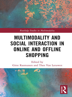 cover image of Multimodality and Social Interaction in Online and Offline Shopping